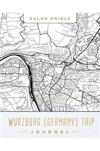 Wurzburg (Germany) Trip Journal