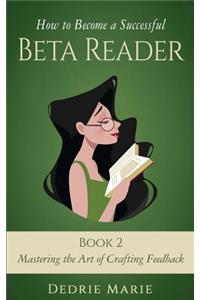 How to Become a Successful Beta Reader Book 2
