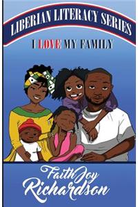 I Love My Family