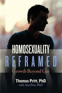 Homosexuality Reframed