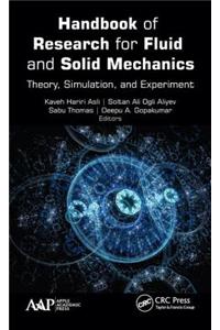 Handbook of Research for Fluid and Solid Mechanics