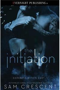 The Initiation