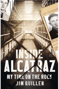 Inside Alcatraz: My Time on the Rock