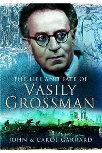 The Life and Fate of Vasily Grossman