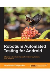 Robotium Automated Testing for Android