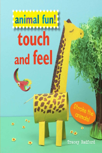 Animal Fun! Touch and Feel