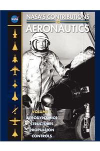 NASA's Contributions to Aeronuatics Volume I