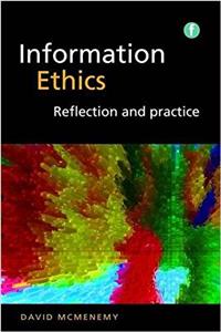 Information Ethics: Reflection and practice