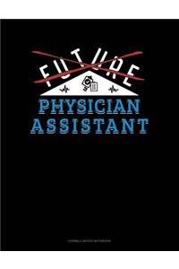 Future Physician Assistant