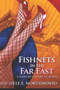 Fishnets In The Far East