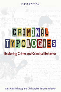 Criminal Typologies