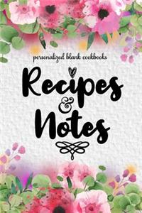 Recipes and Notes