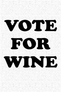 Vote for Wine