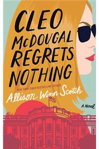 Cleo McDougal Regrets Nothing