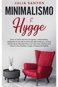 Minimalismo e Hygge