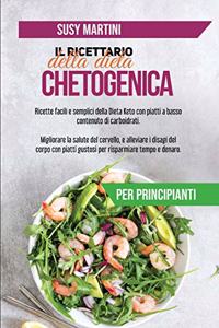 Il Ricettario della Dieta Chetogenica per principianti