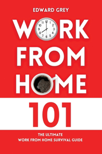 Work from Home 101