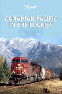 Canadian Pacific in the Rockies