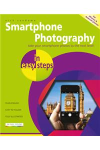 Smartphone Photography in easy steps