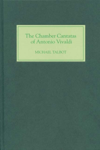 Chamber Cantatas of Antonio Vivaldi