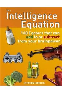 The Intelligence Equation