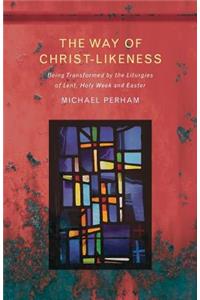 Way of Christ-Likeness