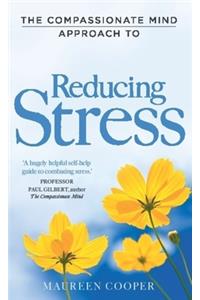 Compassionate Mind Approach to Reducing Stress