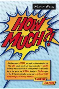 How Much?!
