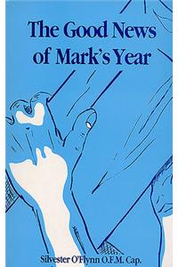 Good News of Mark's Year