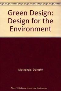 Green Design: Design for the Environment