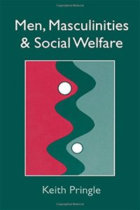 Men, Masculinity and Social Welfare