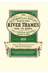 The Oarsman's and Angler's Map of the River Thames from Its Source to London Bridge 1893: One Inch to a Mile