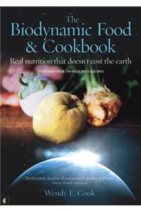The Biodynamic Food and Cookbook