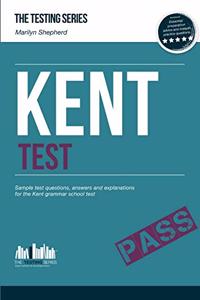 Kent Test: Sample Test Questions and Answers for the Kent Grammar School Tests