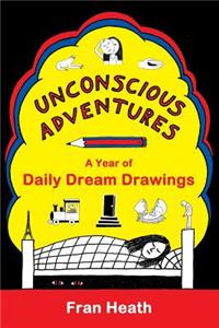 Unconscious Adventures