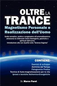 Oltre la Trance