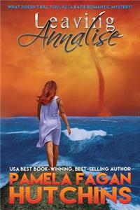 Leaving Annalise (Katie #2)