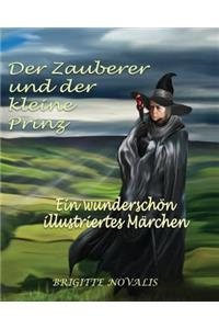 Zauberer und der kleine Prinz