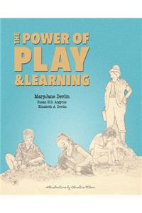 Power of Play and Learning