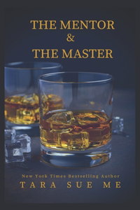 The Mentor and the Master