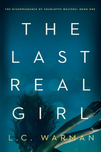 The Last Real Girl