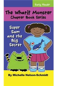 The Whatif Monster Chapter Book Series