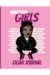 Whuerqen Girls Cigar Journal