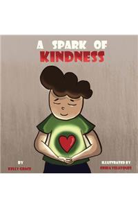 A Spark of Kindness