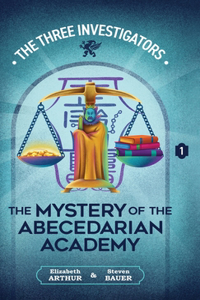 The Mystery of the Abecedarian Academy