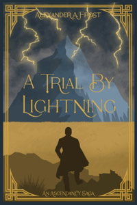 A Trial By Lightning