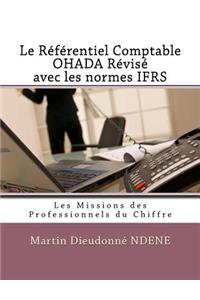 Le Référentiel Comptable Ohada Révisé Avec Les Normes Ifrs