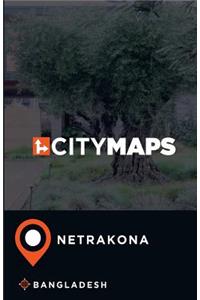 City Maps Netrakona Bangladesh