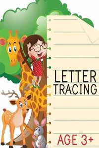 Letter Tracing Handwriting Practice Book: Letter & Number Tracing: Volume 1