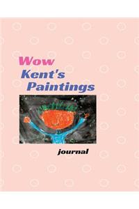 Wow Kent's Paintings